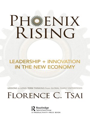 cover image of Phoenix Rising – Leadership + Innovation in the New Economy